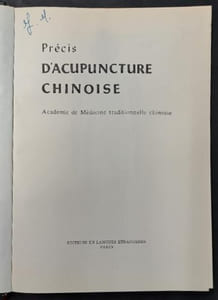 Précis d’acupuncture chinoise. 1re édition