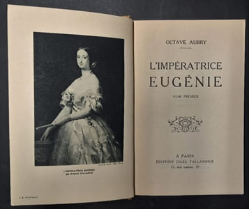 L'Impératrice Eugénie [2 volumes]
