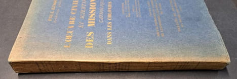 L'Oeuvre civilisatrice et scientifique des missionnaires catholiques dans les colonies françaises. / Avant-propos de S. Exc. Mgr Chaptal. Préface de ...