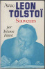 Avec Léon Tolstoï. Souvenirs. Tolstoï Tatiana ; Gillès Daniel (préface)