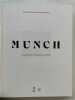 Edvard Munch. un poeme d'amour, de vie et de mort. Bernardi Claire