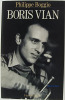 Boris Vian. Boggio Philippe