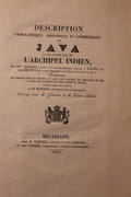 Description géographique, historique et commerciale de Java, et des autres îles de l'Archipel Indien ; contenant des détails sur les moeurs, les arts, les langues, les religions et les usages des habitans de cette partie du monde, ouvrage traduit de l'Anglais, par M. Marchal. par RAFFLES (Thomas Stanford) - CRAWFURD (John) - Image 2