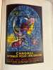Les Affiches de Marc Chagall. マルク シャガールのポスター、1978 年. Sengor Léopold Sedar (Préface de ) ;  Adhemar Jean (Introduction de) ; Sorlier Charles (Notices ...