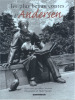 Les plus beaux contes d’Andersen. Andersen ; Novarino Albine (présentations) ; Maïofiss Michel (photographies)