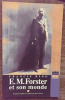 E.M. Forster et son monde. King Francis