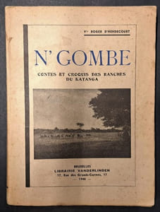 N’ Gombe : contes et croquis des ranches du Katanga