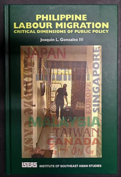 Philippine Labour Migration : crical dimensions ofr public policy. GONZALEZ, Joaquin L.