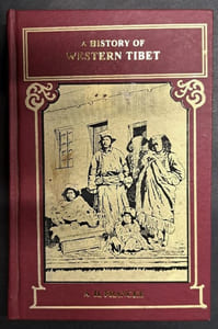 A History of Western Tibet, One of the Unknown Empires. [Reprint London, S. W. Partridge, 1907]