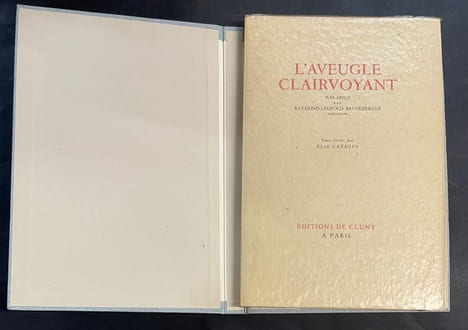 L’Aveugle clairvoyant. Bruckberger Raymond-Léopold ; Grékoff Elie (illustrations)