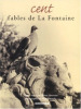 Cent fables de La Fontaine. La Fontaine ; Novarino Albine (textes réunis et présentés) ; Maïofiss Michel (photographies)