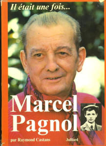 Il était une fois... Marcel Pagnol