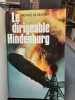 Le Dirigeable Hindenburg. MOONEY, Michael M.