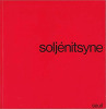 Soljénitsyne. Soljénitsyne