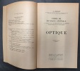 Cours de physique générale : à l'usage de l'enseignement supérieur scientifique et technique. Optique. 3e édition, 2e tirage. BRUHAT, Georges