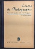 Leçons de photographies. CUISINIER, Alphonse Henri