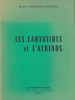 Les caryatides et l’albinos. Fardoulis-Lagrange Michel ; Henein Georges (préface)