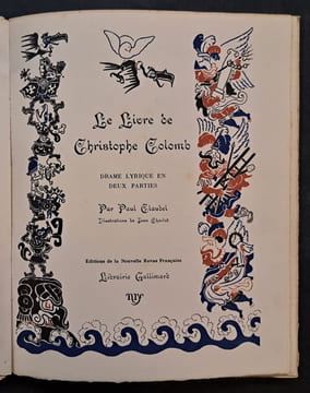 Le livre de Christophe Colomb : drame lyrique en deux parties. Illustrations de Jean Charlot. CLAUDEL, Paul