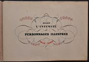 Album de photographies. Dans l’intimité des personnages illustres 1845-1890. 1 par Lizerolles, Pierre Marie - Image 2