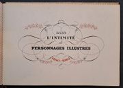 Album de photographies. Dans l’intimité des personnages illustres 1860-1905. 3 par LIZEROLLES, Pierre Marie - Image 2