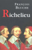 Richelieu. Bluche François