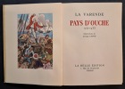 Pays d’Ouche 1740-1933. Illustrations de Georges Capon. LA VARENDE, Jean de