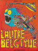 L’autre Belgique. Godefroid Yves ; Polet José