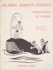Alain Saint-Ogan dessinateur de presse. Leguebe Eric (présentation)