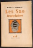Les Saô légendaires. GRIAULE, Marcel