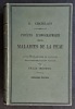 Précis iconographique des maladies de la peau. 2e édition revue et corrigée. CHATELAIN, élie, Dr