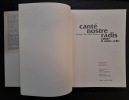 Cantare le Nostre Radici - Corale Tre Valli Saluzzo. NICOLI, Ezio ; SEMERIA, Carlo ; BEDESCHI, Giulio