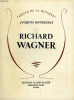 Richard Wagner. Bourgeois Jacques