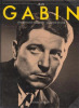 Jean Gabin. Missiaen Jean-Claude ; Siclier Jacques