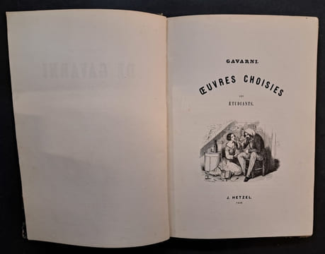 Oeuvres choisies de Gavarni : revues, corrigées et nouvellement classées par l'auteur : études de moeurs contemporaines [3 volumes. 257 planches sur ...