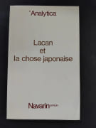 Lacan et la chose japonaise par Groupe franco-japonais du champ freudien