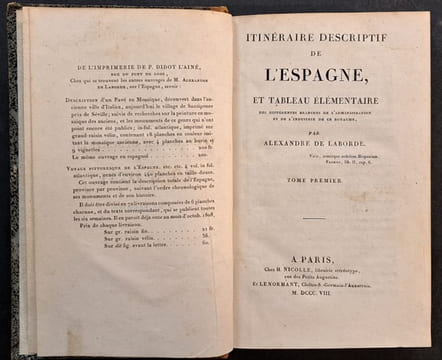 Itinéraire descriptif de l'Espagne et tableau élémentaire des différentes branches de l'administration et de l'industrie de ce royaume [5 volumes, ...