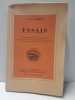 Essais. Traduit de l’espagnol par Max Daireaux, avec un Avant-Propos de Pedro Henriquez Urena et une notice biographique de A.S. Perdreira. Hostos, ...