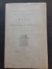 Paris ou description de cette ville. Introduction et notes de l'Abbé Valentin Dufour . MAROLLES, Michel de