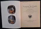 La Verrerie en Gaule sous l’Empire romain. Préface de Ernest Babelon,.... MORIN-JEAN