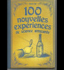 100 nouvelles expériences de la Science amusante !!. TIT Tom (Arthur GOOD)