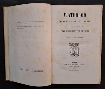 Waterloo : étude de la campagne de 1815. par le lieutenant-colonel Prince Édouard de La Tour d'Auvergne.... La Tour d'Auvergne, Édouard de