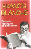 Pensées, réplique et anecdotes. Blanche Francis ; Cabu (dessins)