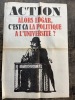ACTION n°25 mercredi 11 septembre 1968. Alors Edgar, c'est ça la politique à l'université ?. Vigier Jean (Directeur de la Publication) Siné (Dessins ...