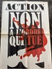 ACTION n°28 vendredi 4 octobre 1968. non à l'ordre qui tue. Vigier Jean (Directeur de la Publication) Siné ; Wolinski (Dessins de Presse)