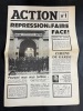 ACTION n°1 - 7 mai 1968 : Repression : Faire face ! Ce journal a été réalisé avec le soutien de l’UNEF du Mouvement du 22 mars (Nanterre) et Comités ...