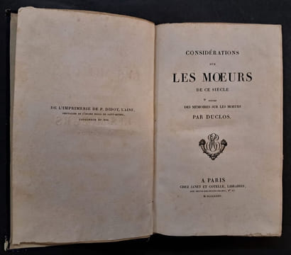 Considérations sur les moeurs de ce siècle suivies des mémoires sur les moeurs. DUCLOS, Charles