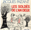 Les soldés de l’an deux. Faizant Jacques
