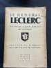 Le général Leclerc vu par ses compagnons de combat. Collectif ; Leclerc de Hauteclocque, Madame (Préface)