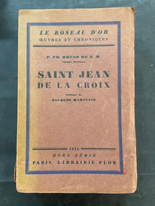 Saint Jean de la Croix. préface de Jacques Maritain.
