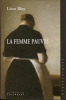 La femme pauvre épisode contemporain. Bloy Léon ; Baronian Jean-Baptiste (préface)